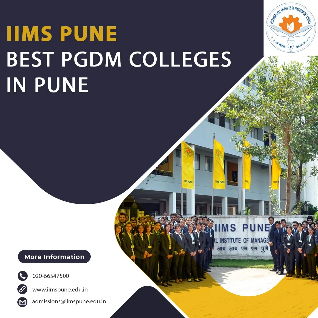 Best PGDM colleges in Pune - IIMS PUNE
BEST PGDM COLLEGES
IN PUNE

More Information