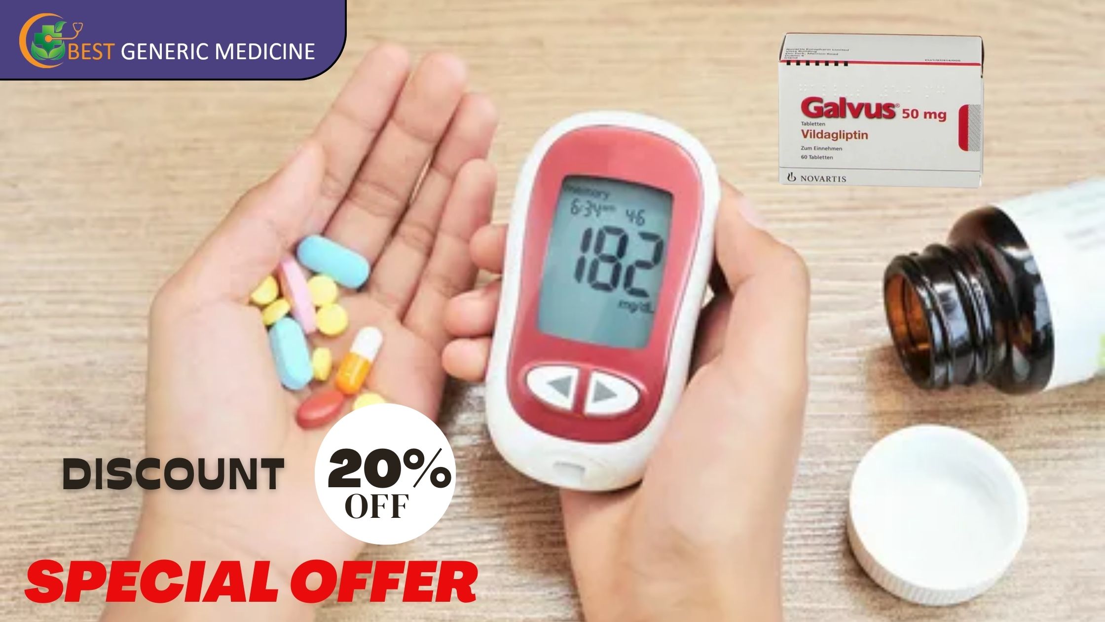 oy
~e BEST GENERIC MEDICINE

oy
,

20%
DISCOUNT 20 os

SPECIAL OFFER

  
  
 
 

 

- r
ave
~ £5 ‘