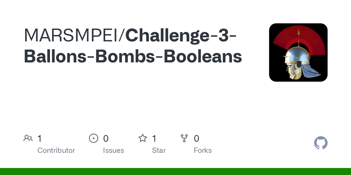 MARSMPEI/Challenge-3-
Ballons-Bombs-Booleans

Aq ®o ww % 0
ssues Star Forks 0