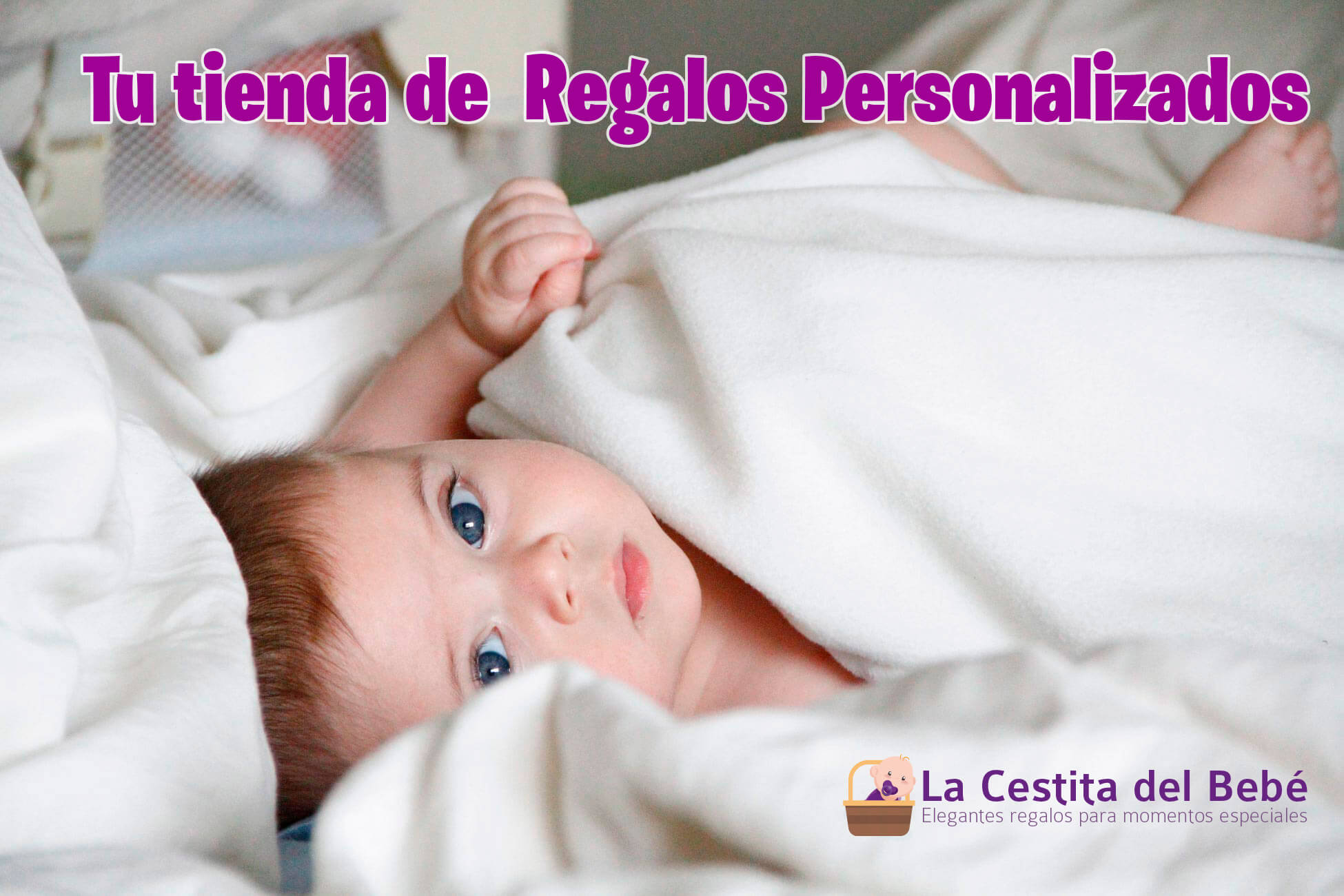 tise AQ Regalos Personaliz avg

  

{
| ) a La Cestita del Bebé
% [EEE Elegantes regalos para momentos especiales
1 -