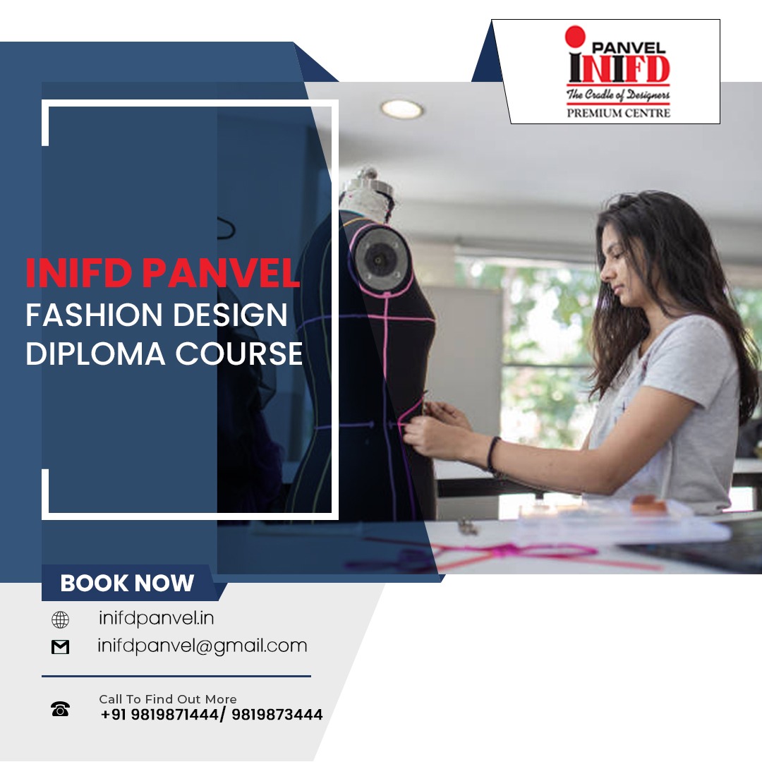 Fashion design diploma courses - Best Fashion Design Diploma Courses in Navi Mumbai - The Crude of Dessgmors

PREMIUM CENTRE

     

FASHION DESIGN
DIPLOMA COURSE

BOOK NOW
@& inifdpanvelin

M inifdpanvel@gmailcom

Call To Find Out More
a +91 9819871444 9819873444
