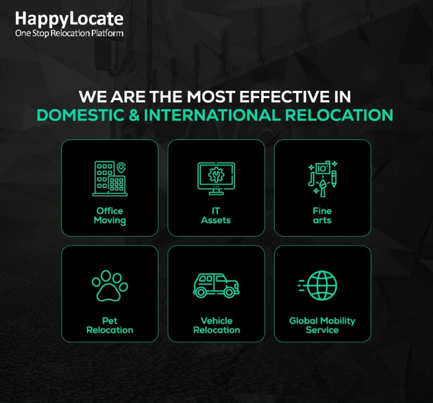Happylocate

One Stop Relocation Platform

WE ARE THE MOST EFFECTIVE IN
DOMESTIC & INTERNATIONAL RELOCATION

FA

EE

Office
[nr

090

a

Ll
LEE

Lg
LEI

Es

©

AZ)
LETTE)

[1
FER:
EH aC)

<I 4

[RY
rev