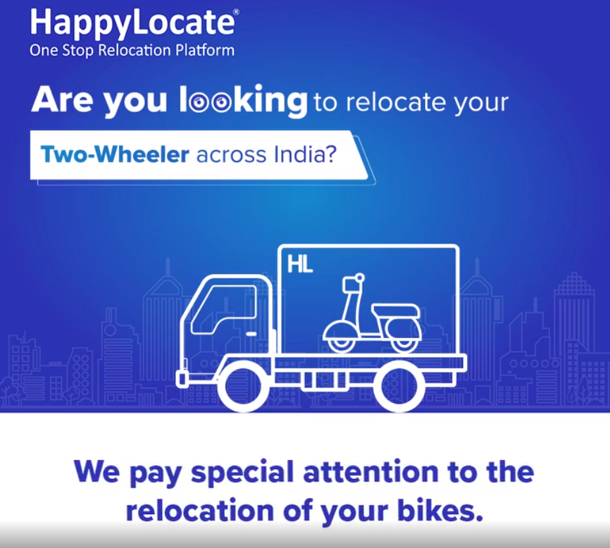 HappylLocate

One Stop Relocation Platform

Are you leeking to relocate your

Two-Wheeler across India?

We pay special attention to the
relocation of your bikes.