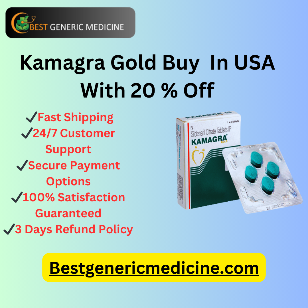 4 Y
€ BEST GENERIC MEDICINE

Kamagra Gold Buy In USA
With 20 % Off

J Fast Shipping a
V/24/7 Customer u
Support if
J/Secure Payment
Options b
Vv/100% Satisfaction ;
Guaranteed
3 Days Refund Policy

|| |kamacRA

J “W

Bestgenericmedicine.com