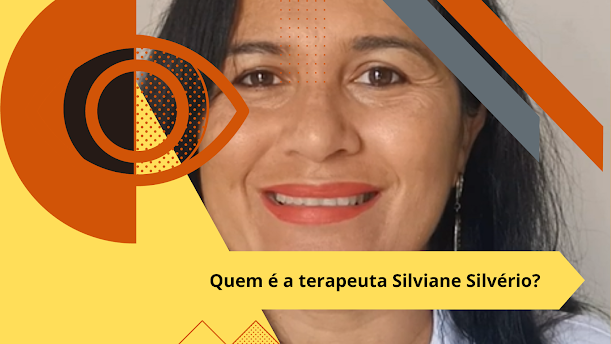 Quem é a terapeuta Silviane Silvério?

Xn