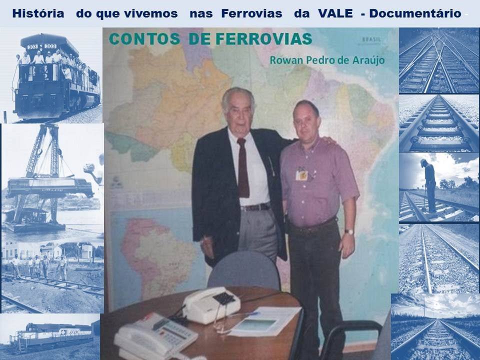 Historia do que vivemos nas Ferrovias da VALE - Documentario

[CONTOS DE FERROVIAS

Rowan Pedro de Araujo
