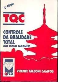 Controle Da Qualidade Total (No Estilo Japones): Vicente Falconi Campos:  9788585447083: Amazon.com: Books