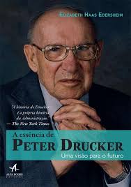 Livro - A Essência De Peter Drucker - Livros de Administração - Magazine  Luiza