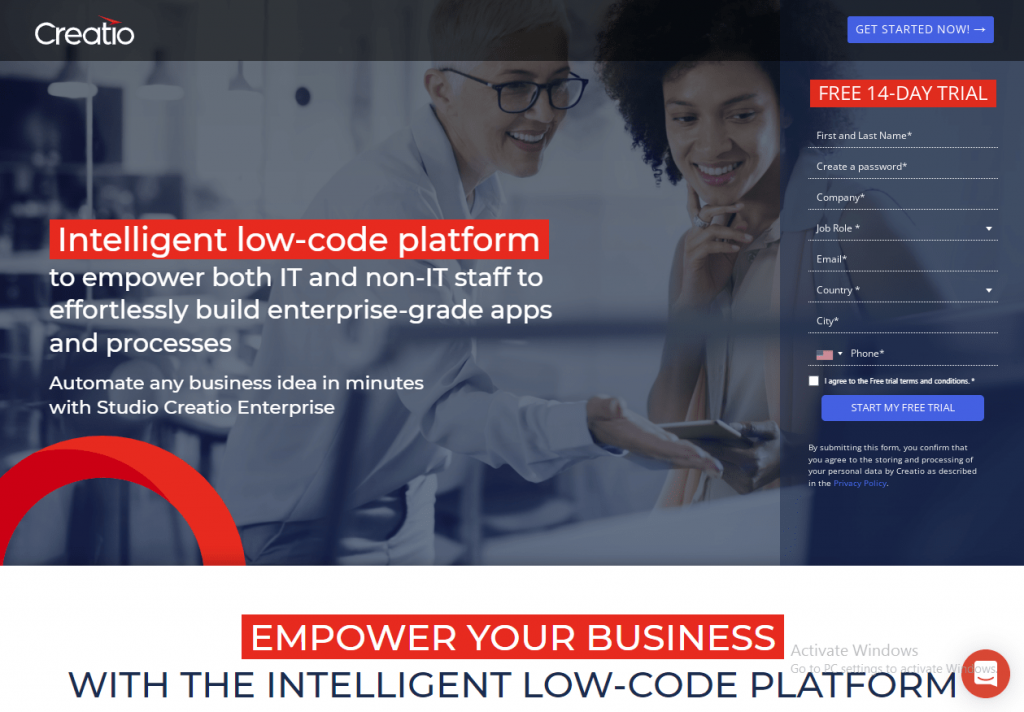 Creatio - Creatio

FREE 14-DAY TRIAL

Intelligent low-code platform
to empower both IT and non-IT staff to
effortlessly build enterprise-grade apps
and processes

Automate any business idea in minutes RE —
with Studio Creatio Enterprise

EMPOWER YOUR BUSINESS

WITH THE INTELLIGENT LOW-CODE PLATFORM