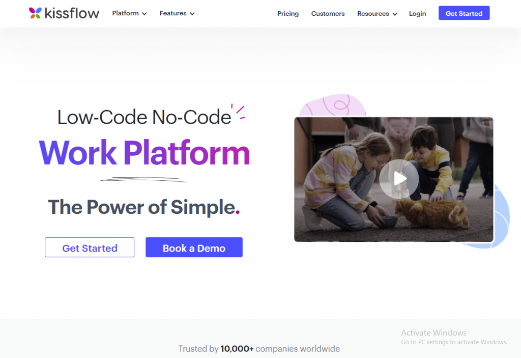 Kissflow - SC kissflow muon  restures v prcmg Customers Resources v Loge [AR

Low-Code No-Code ~
Work Platform
The Power of Simple.

 

©d by 10.000+