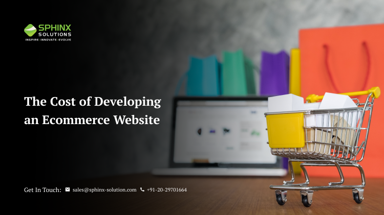 The Cost of Developing
an Ecommerce Website

a - The Cost of Developing
an Ecommerce Website

a