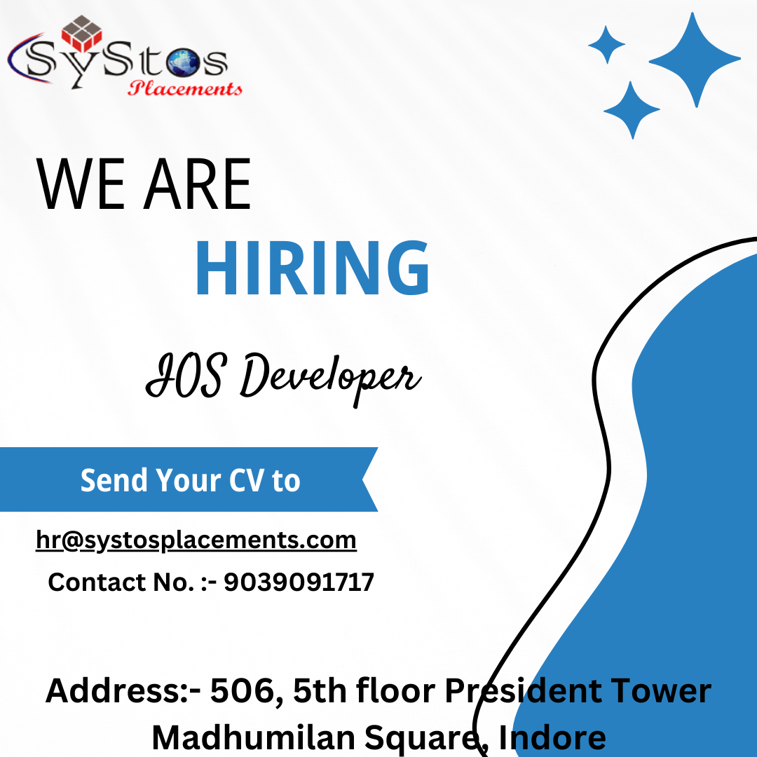 WE ARE
HIRING

JOS Developer

hr@systosplacements.com
Contact No. :- 9039091717

   
  
  
  

 

Address:- 506, 5th floor Prési
Madhumilan Square, |