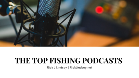 THE TOP FISHING PODCASTS