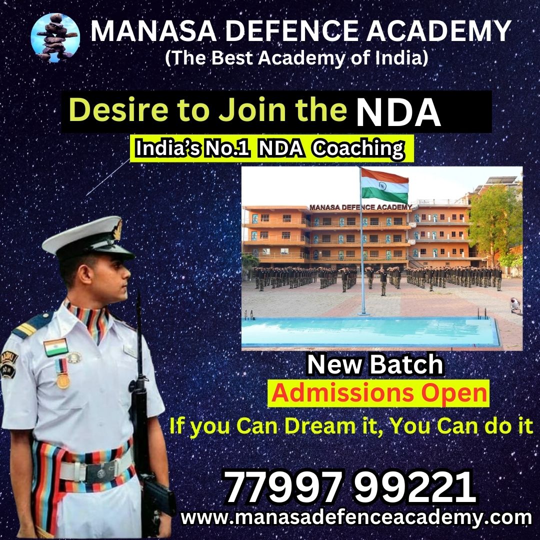 MANASA DEFENCE ACADEMY :

A (The Best 2 1 LIEV

- Desire to Ll il AD2
[Maia SN NDAYCoaching]

    
 
 
 

TEE FREE

Uj = =) Dream i RC Can GTR:

VEY EER

i | WWW. manasadefenceacademy.com
