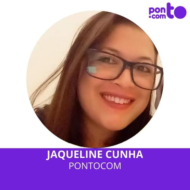 JAQUELINE CUNHA
PONTOCOM