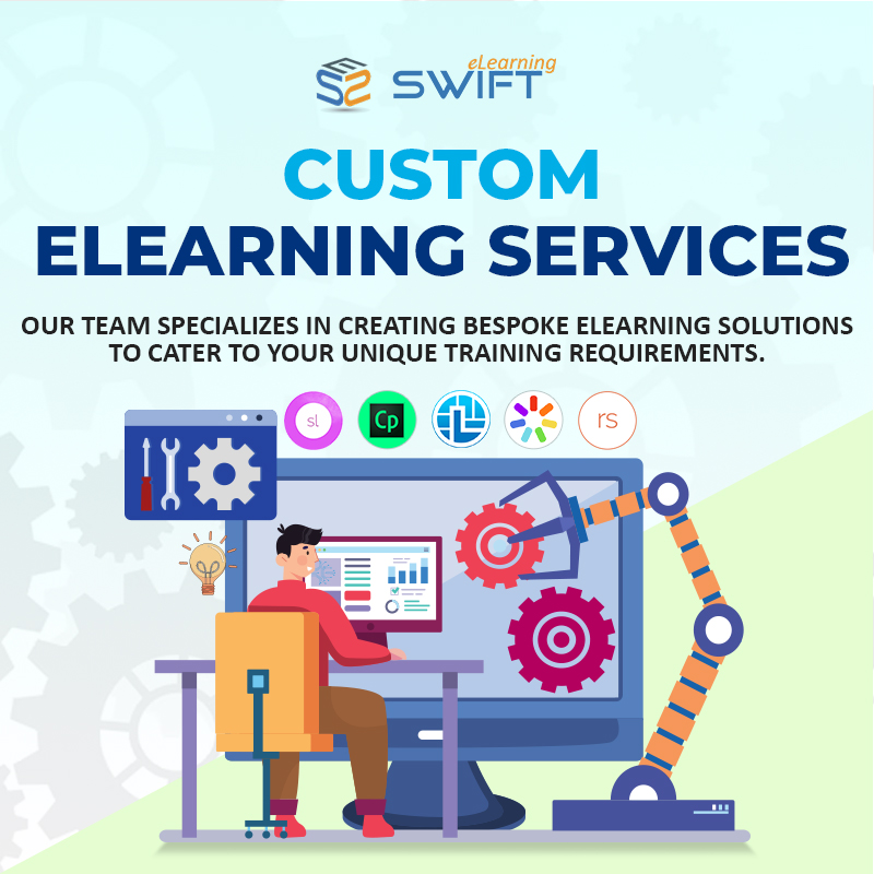 $2 SWIFT

CUSTOM
ELEARNING SERVICES

OUR TEAM SPECIALIZES IN CREATING BESPOKE ELEARNING SOLUTIONS
TO CATER TO YOUR UNIQUE TRAINING REQUIREMENTS.

+ oO B® © ate