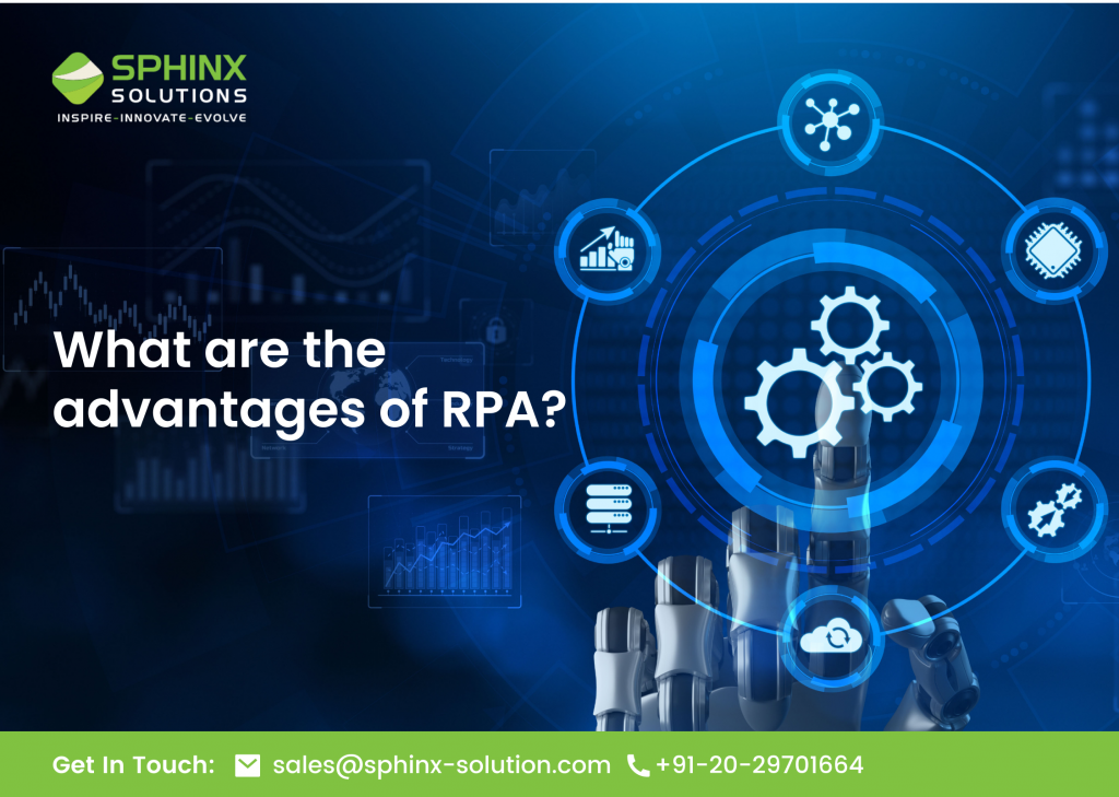Advantages of Robotic Process Automation (RPA) - St
4 as &

Pr’
What are the
advantages of RPA?
