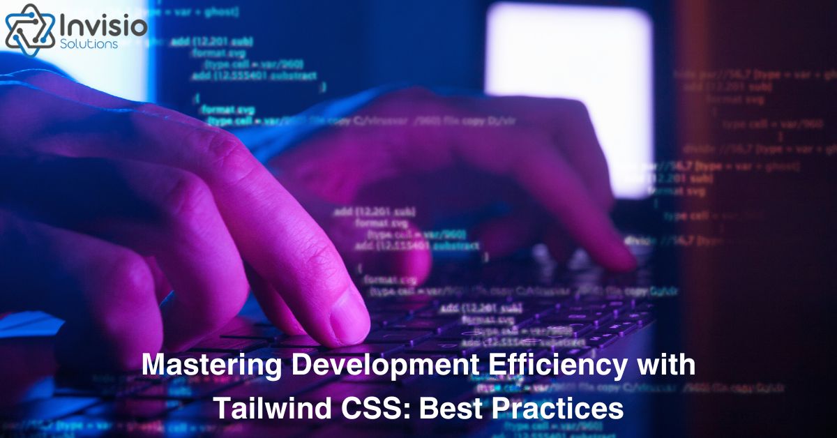 Mastering DIAL SIT with
Tailwind CSS: Best Practices