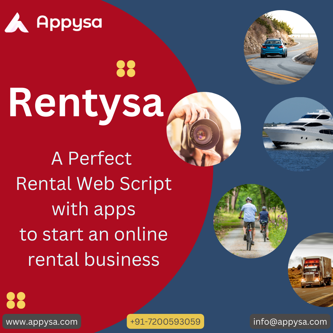 A Appysa

Rentysa

JAN lCTaizloln
Rental Web Script
with apps
to start an online
rental business

WWw.appysa.com +91-7200593059 info@appysa.com