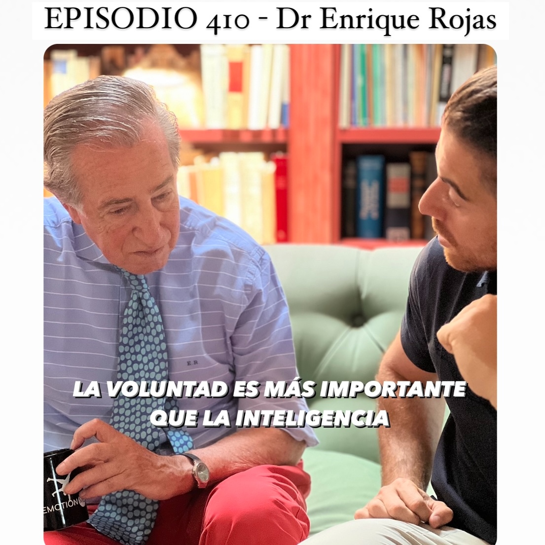 EPISODIO 410 - Dr Enrique Rojas

SV RTH VN)
QUE LA INT.
