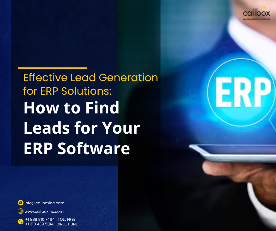 callbox

Effective Lead Generation
for ERP Solutions:

How to Find
Leads for Your
[GAY AV ELS