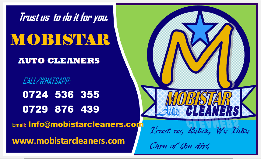 Trust us to do it for you.

MOBISTAR
AUTO CLEANERS

LALL/WHATSAPF

\J YR» I/
sdbindoi meh K

emai: Info@mobistarcleaners.coy . 1-14
i Tiast as, Ralax, Wo Take

www.mobistarcleaners.com Corer of the dire