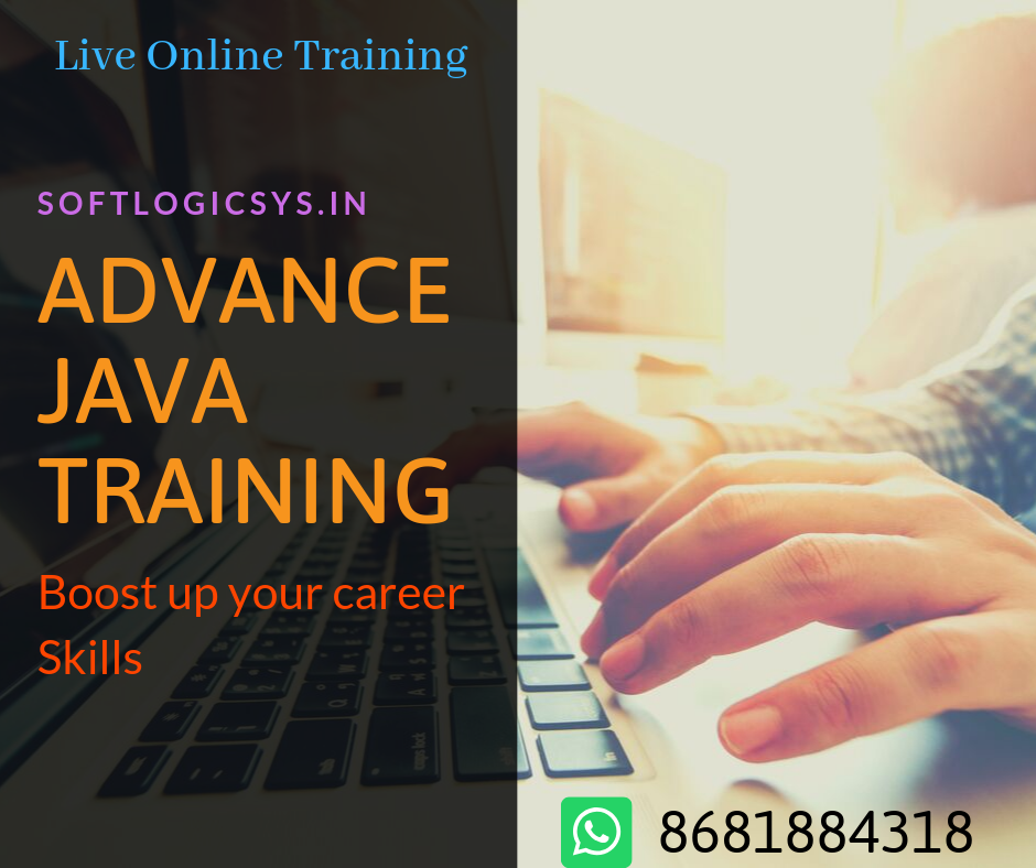 Live Online Training

SOFTLOGICSYS.IN

ADVANCE
JAVA
TRAINING

 

8681884318