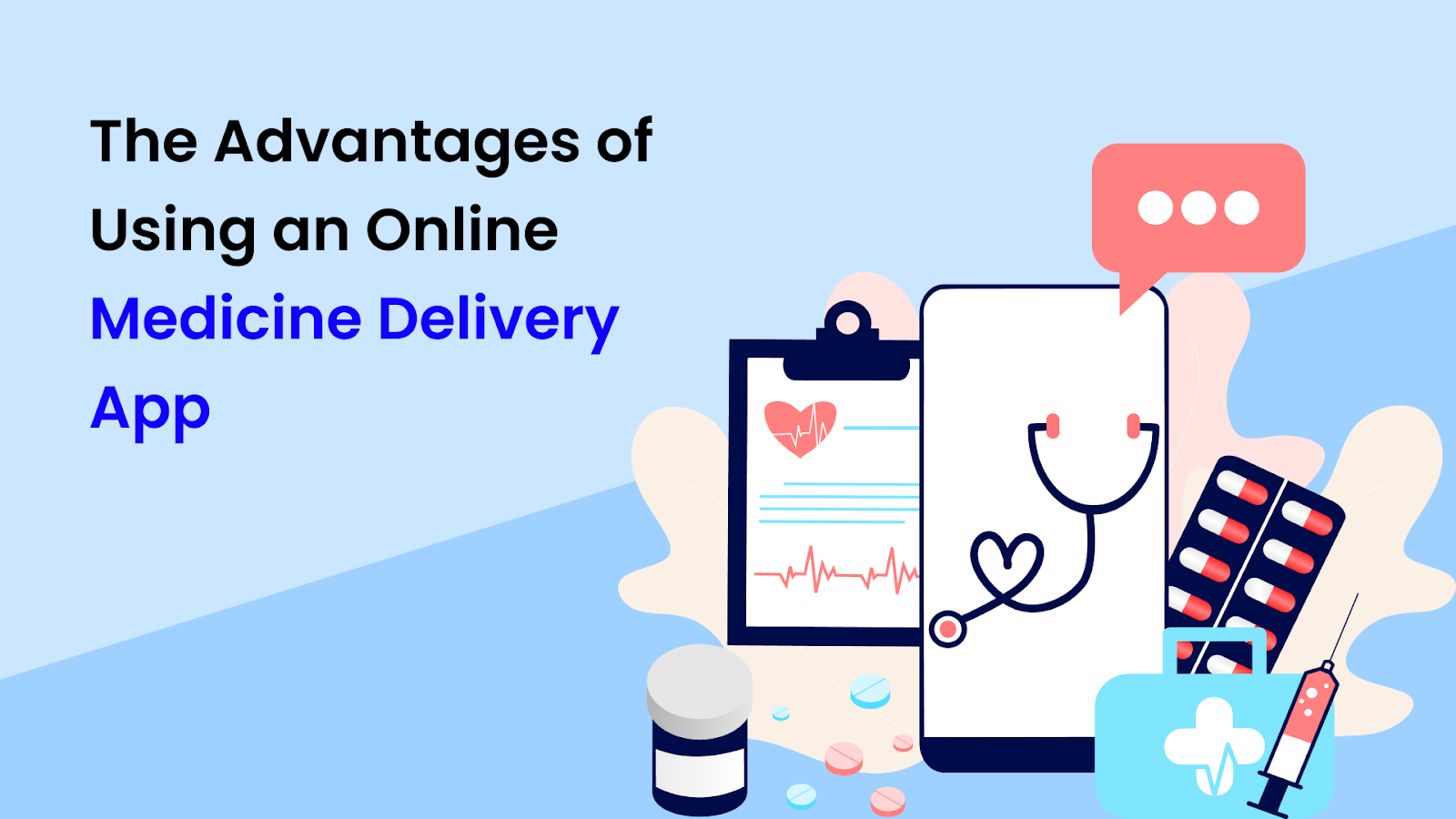 The Advantages of
Using an Online
Medicine Delivery
” or 4
gi’