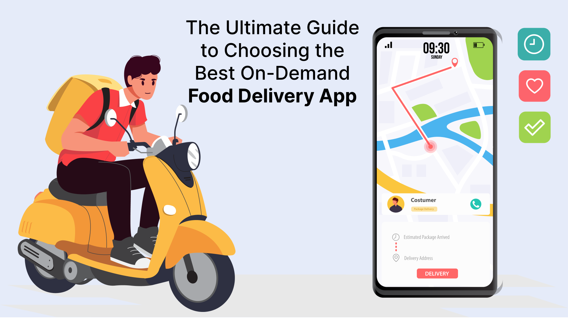 The Ultimate Guide
to Choosing the
py Best On-Demand

2 Food Delivery App