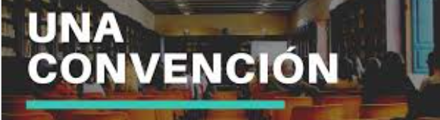 UNA :
CONVENCION