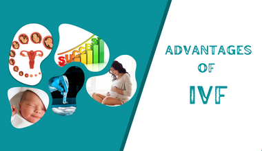 ADVANTAGES
oF

IVF