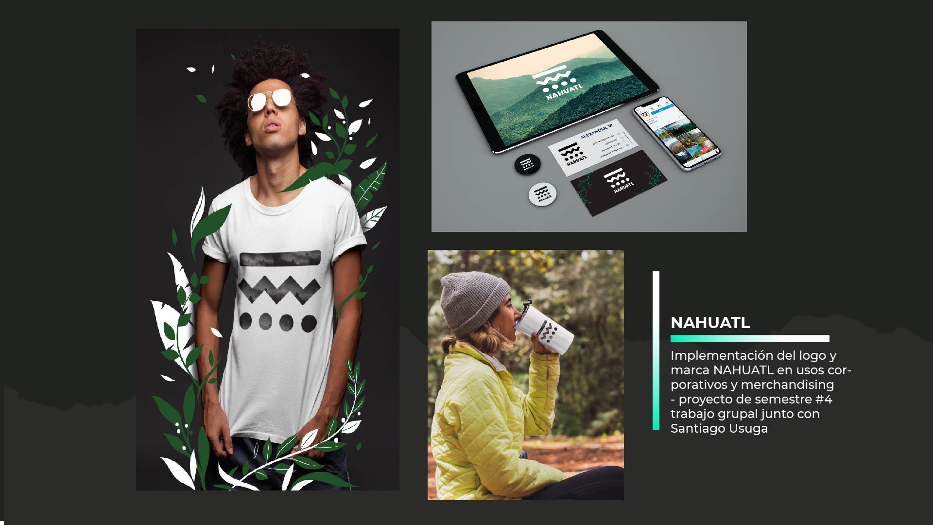 NAHUATL

CC —
Implementacion del logo y
marca NAHUATL en usos cor-
porativos y merchandising

- proyecto de semestre #4
trabajo grupal junto con
Santiago Usuga