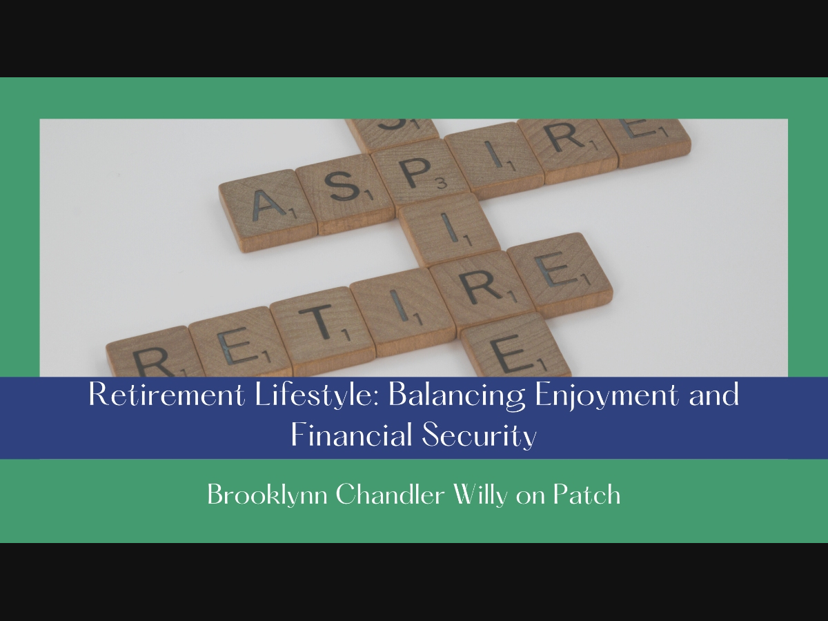 a \
pe VY) tT.
Retirement Lifestyle: Balancing Enjoyment and
I'inancial Security