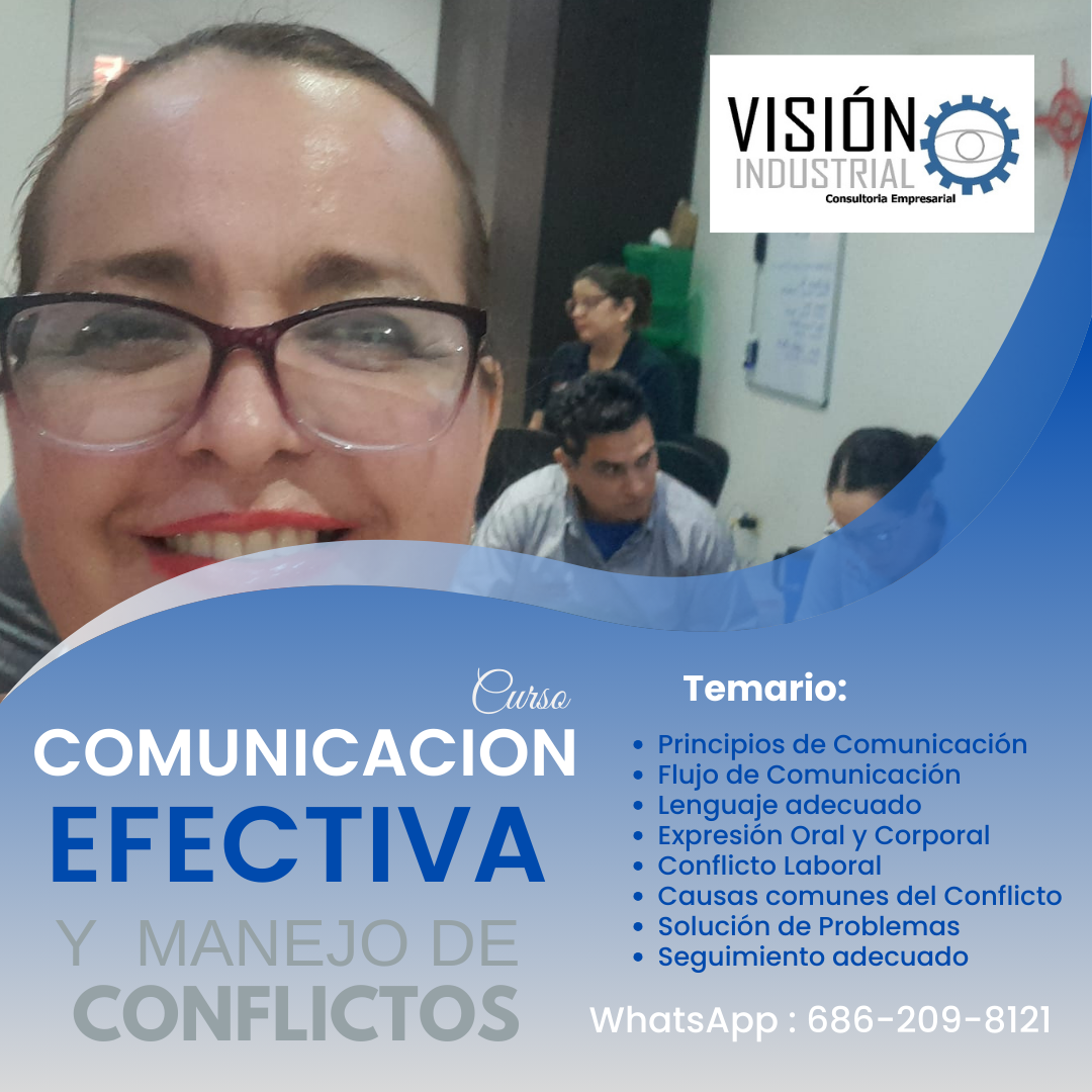 EFECTIVA
HERE)
Computons frmpressetal
Principios de Comunicacion
Flujo de Comunicacién
Lenguaje adecuado
Expresion Oral y Corporal
Conflicto Laboral
Causas comunes del Conflicto
Solucién de Problemas
Seguimiento adecuado