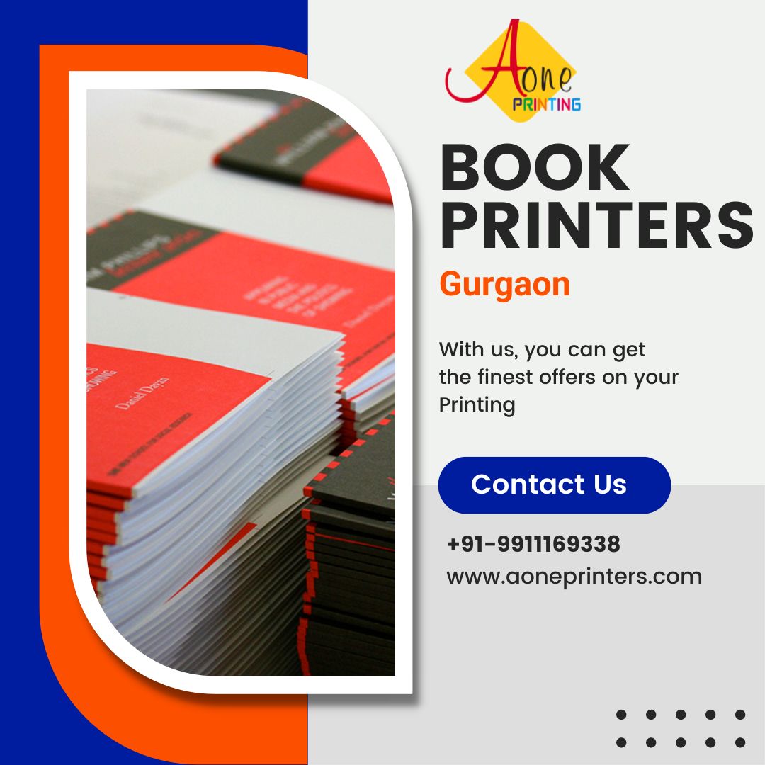 Ae
PRINTING

BOOK
PRINTERS

Gurgaon

With us, you can get
the finest offers on your
Printing

Contact Us

+91-9911169338
www.aoneprinters.com
