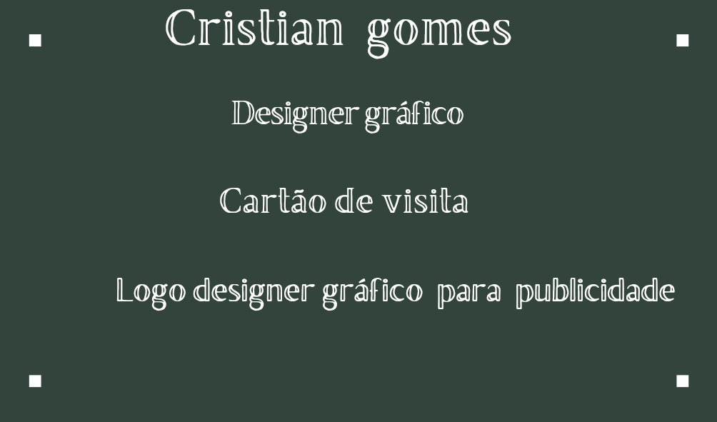 Cristian gomes
Designer grafico
Cartao de visita

Logo designer grafico para publicidade