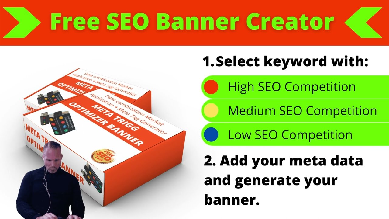 3 Free SEO Banner Creator €€

1.Select keyword with:
@ High SEO Competition

Medium SEO Competition
@ Low SEO Competition

2. Add your meta data
and generate your
banner.