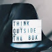 Think out side the box