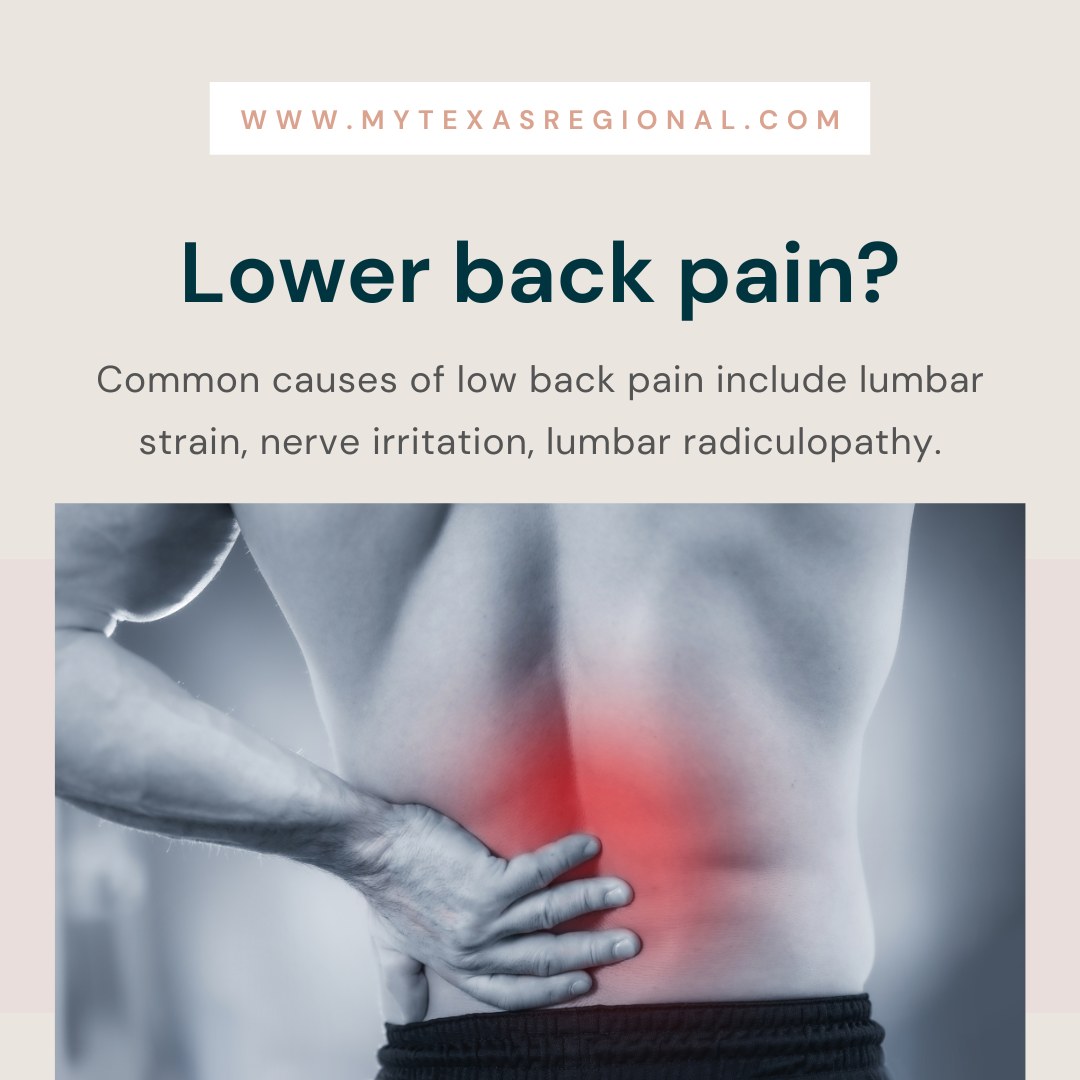 Lower back pain?

Common causes of low back pain include lumbar

strain, nerve irritation, lumbar radiculopathy.