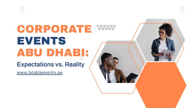 CORPORATE
EVENTS

= y
\
\,
\
ABU DHABI: A
Expectations vs. Reality {0
www lgtabieevents ge .