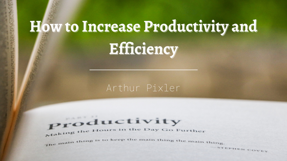 ! 4 Increase Productivity and
Efficiency

[ARs La I