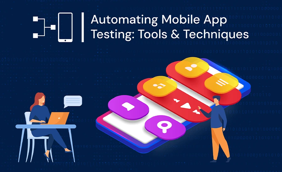 Automating Mobile App
Testing: Tools & Techniques
TH