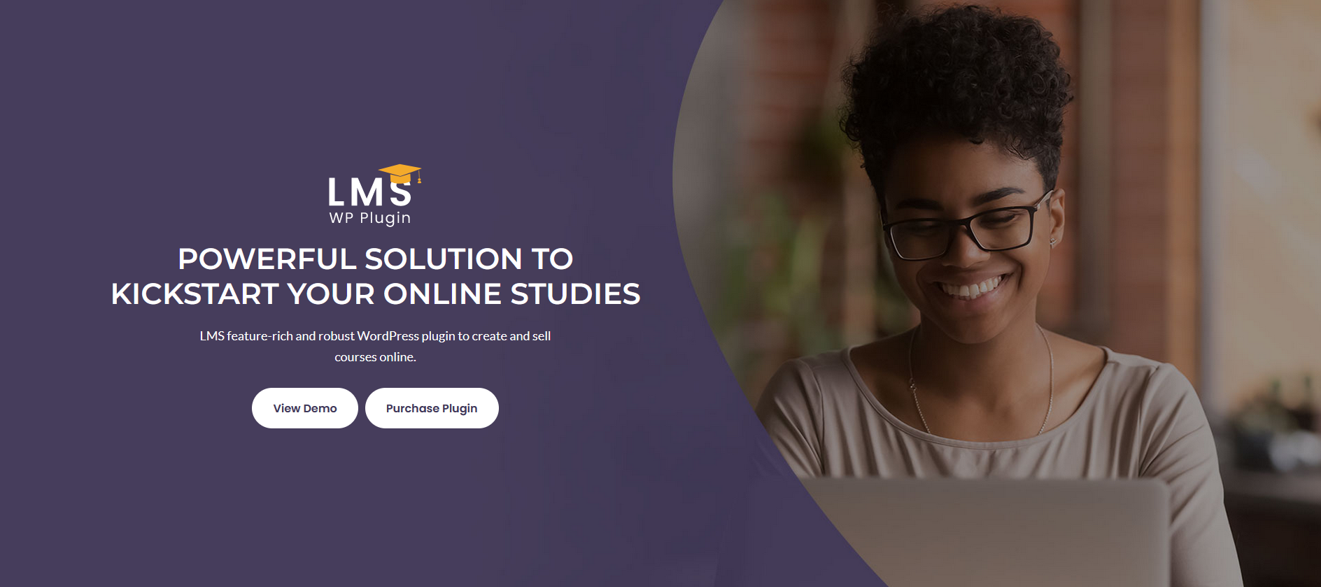 YH -
WP Plugin 5
POWERFUL SOLUTION TO *
KICKSTART YOUR ONLINE STUDIES a

IMS feature: rich and robust WordPress plugin to create and sell

courses online.

View Domo Purchase Plugin