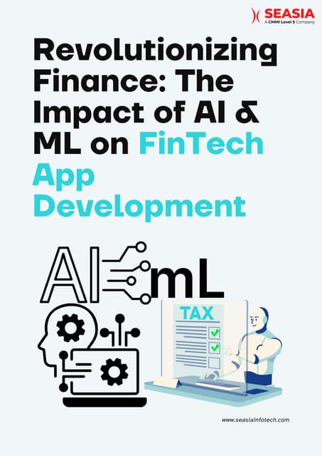 Revolutionizing
Finance: The
Impact of Al &
ML on

L

3
Fg

4
RB
—1l

i
$3