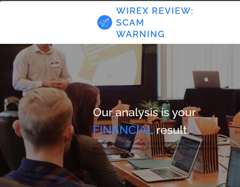 WIREX REVIEW:
@ scam

WARNING

 

Ourianalysis is your
result.