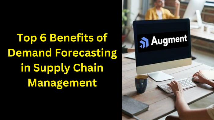 Top 6 Benefits of Demand Forecasting in Supply Chain Management - Top 6 Benefits of
Demand Forecasting
in Supply Chain
Management