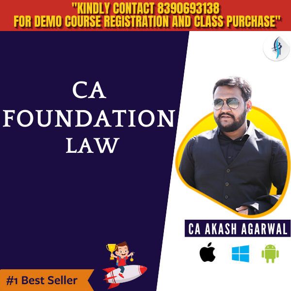  - "KINDLY CONTACT 8390693138
FOR DEMO COURSE REGISTRATION AND CLASS PURCHASE"

   

CA
FOUNDATION
LAW
LEN LTS
Ye, § ==

EE!