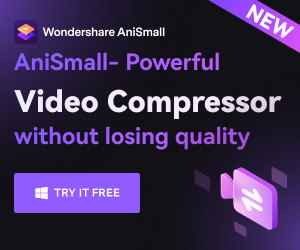 RT ———
AniSmall- Powerful

Video Compressor
without losing quality

CIS