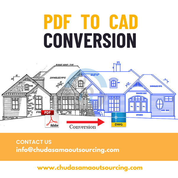 PDF TO CAD
CONVERSION

 

 
  
 
 

CONTACT US
[Eel

i maoutsourcing.com

    
 

www.chudasamaoutsourcing.com