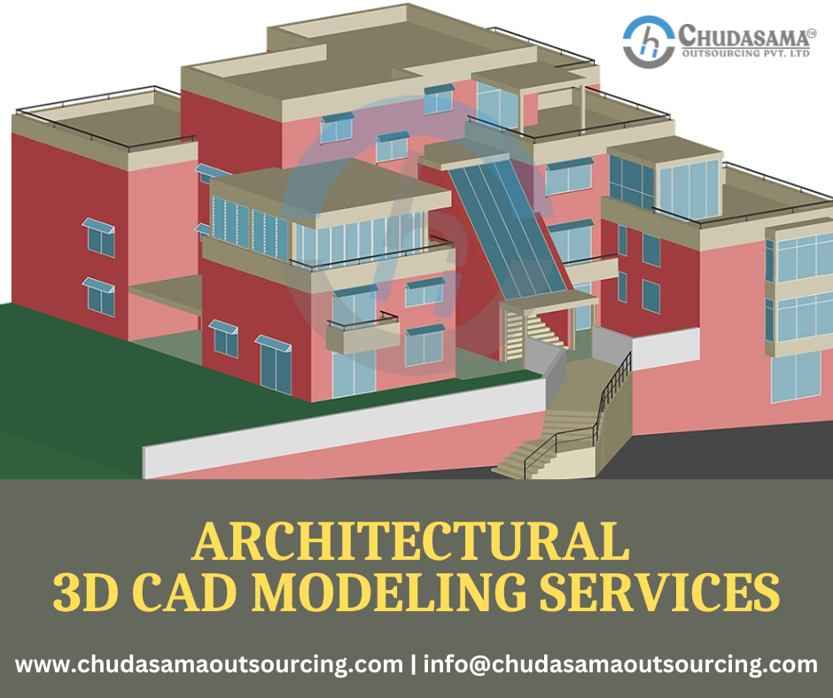 ARCHITECTURAL
3D CAD MODELING SERVICES

www.chudasamaoutsourcing.com | info@chudasamaoutsourcing.com